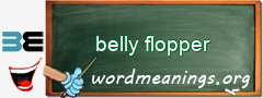 WordMeaning blackboard for belly flopper